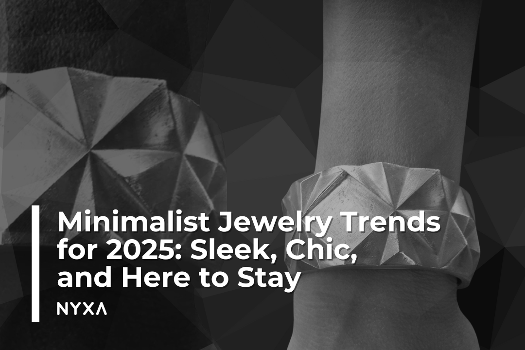 Minimalist Jewelry Trends for 2025: Sleek, Chic, and Here to Stay