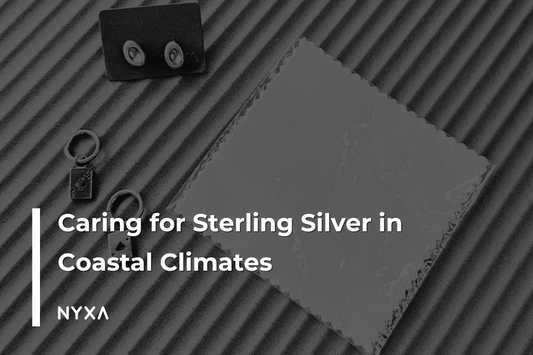 Caring for Sterling Silver in Coastal Climates