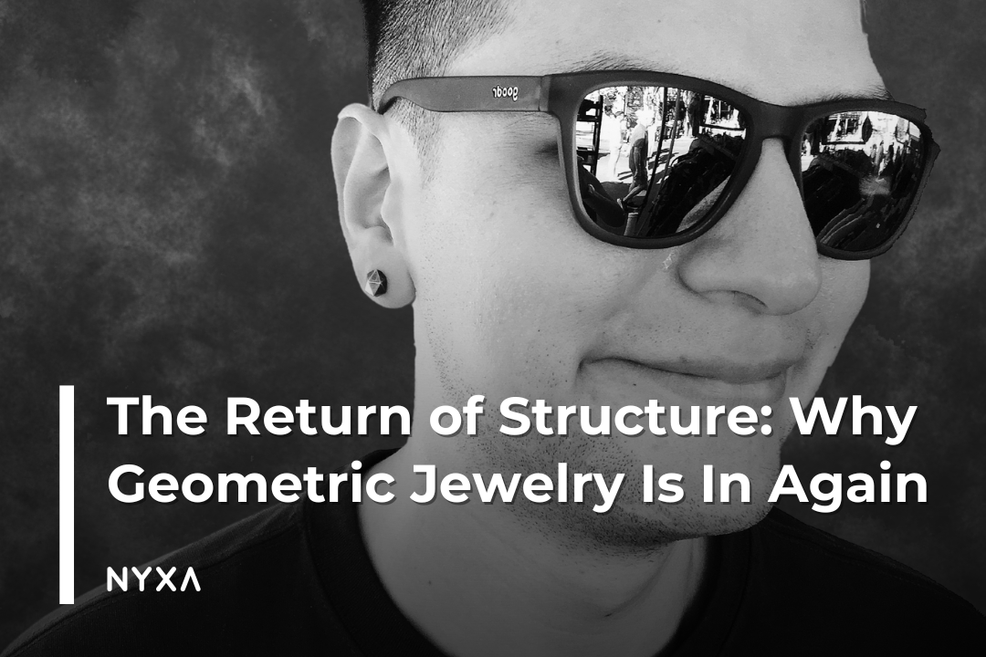 The Return of Structure: Why Geometric Jewelry Is In Again