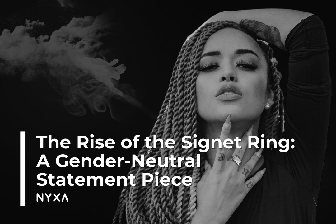 The Rise of the Signet Ring: A Gender-Neutral Statement Piece
