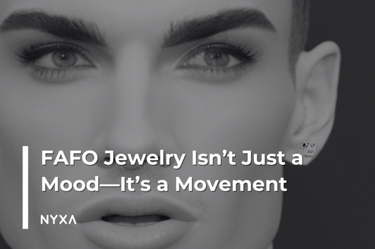 FAFO Jewelry Isn’t Just a Mood—It’s a Movement