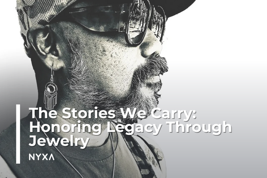 The Stories We Carry: Honoring Legacy Through Jewelry