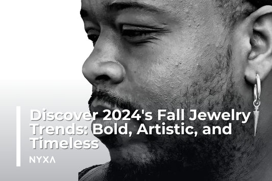 Discover 2024's Fall Jewelry Trends: Bold, Artistic, and Timeless