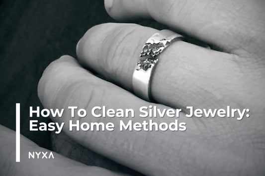 How To Clean Silver Jewelry: Easy Home Methods