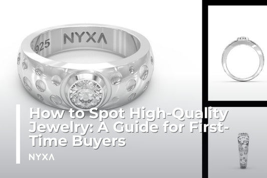 How to Spot High-Quality Jewelry: A Guide for First-Time Buyers