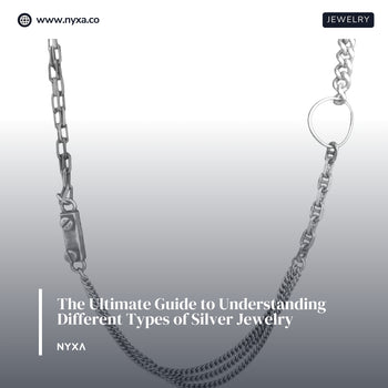 Silver Types The Ultimate Guide to Understanding Different Types of Silver Jewelry ...
