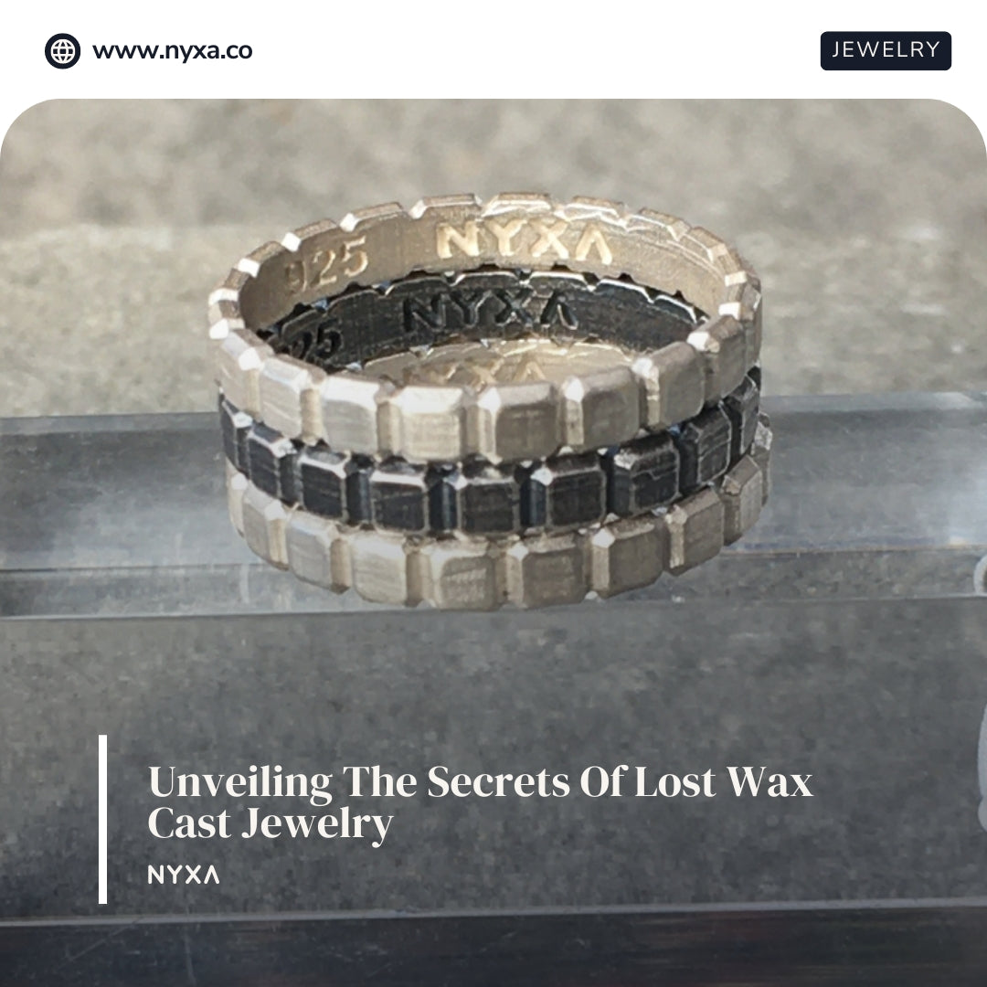 Unveiling The Secrets Of Lost Wax Cast Jewelry