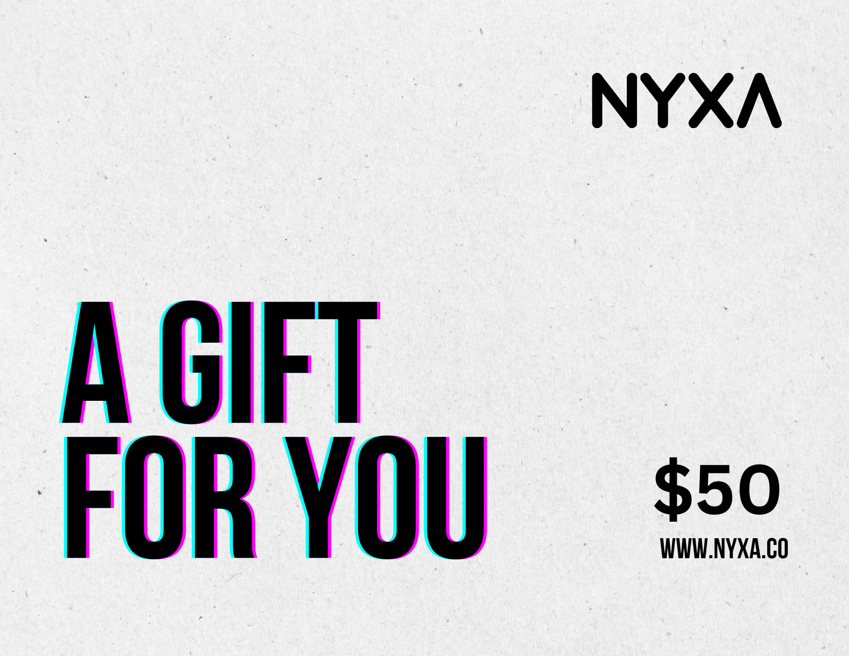 NYXA Gift Card - NYXA